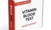 Vitamin Deficiency Testing Now Offered in Blackpool