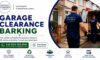 Garage Clearance Services in Barking: Expert Assistance